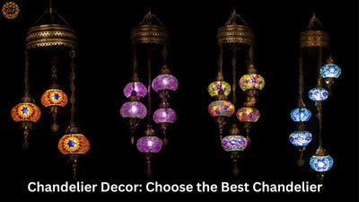 Chandelier Decor: Choose the Best Chandelier for your Home